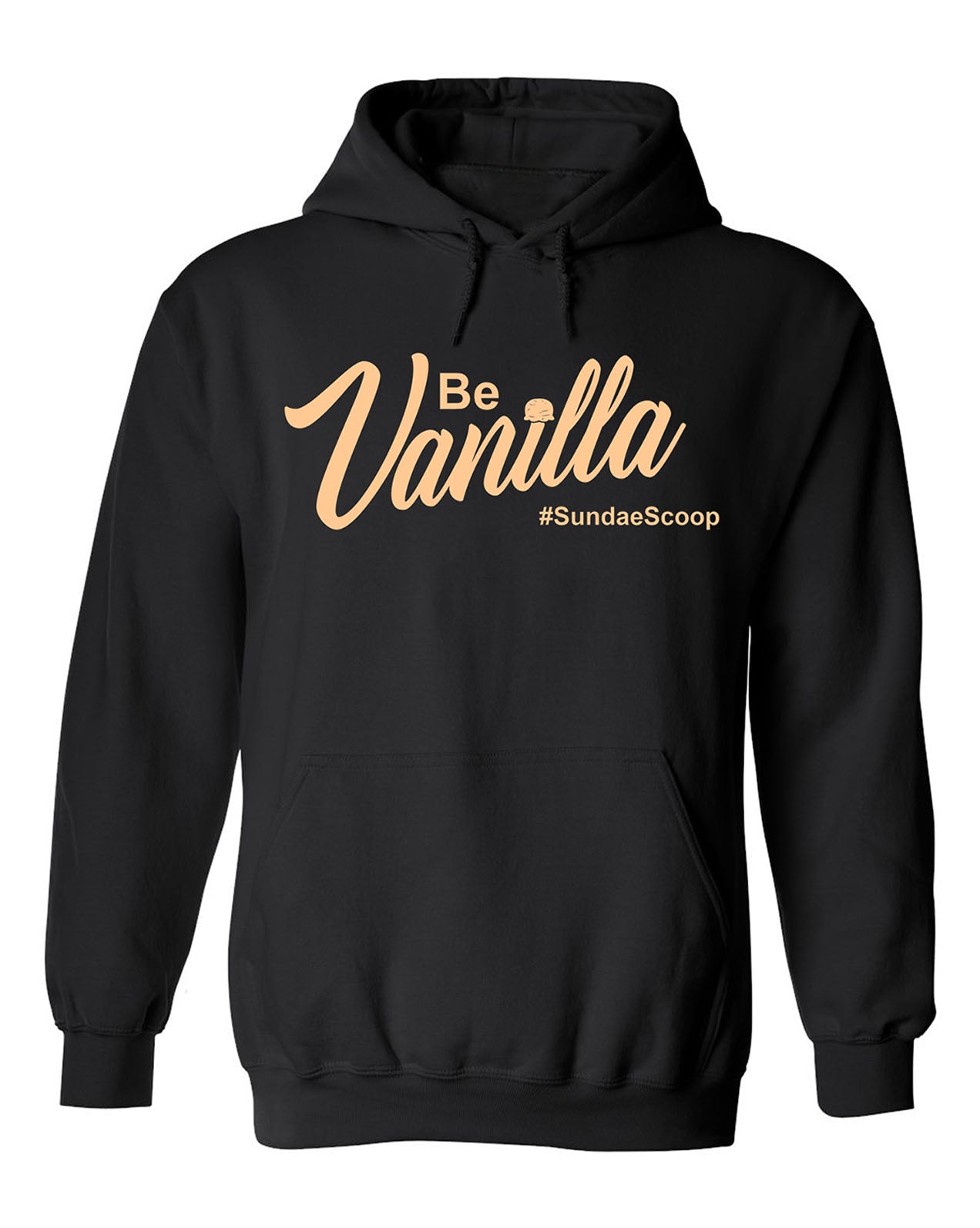Sundae Scoop "Be Vanilla" Hoodie – Cozy Classic Ice Cream Hoodie