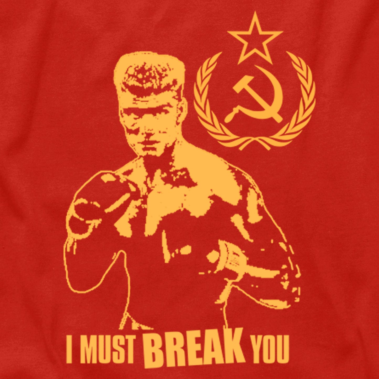 Ivan Drago I Must Break You Dolph Lundgren ROCKY Balboa 2 3 4 5 6 movie Sylvester Stallone The Expendables boxing gym Russian USSR t shirt
