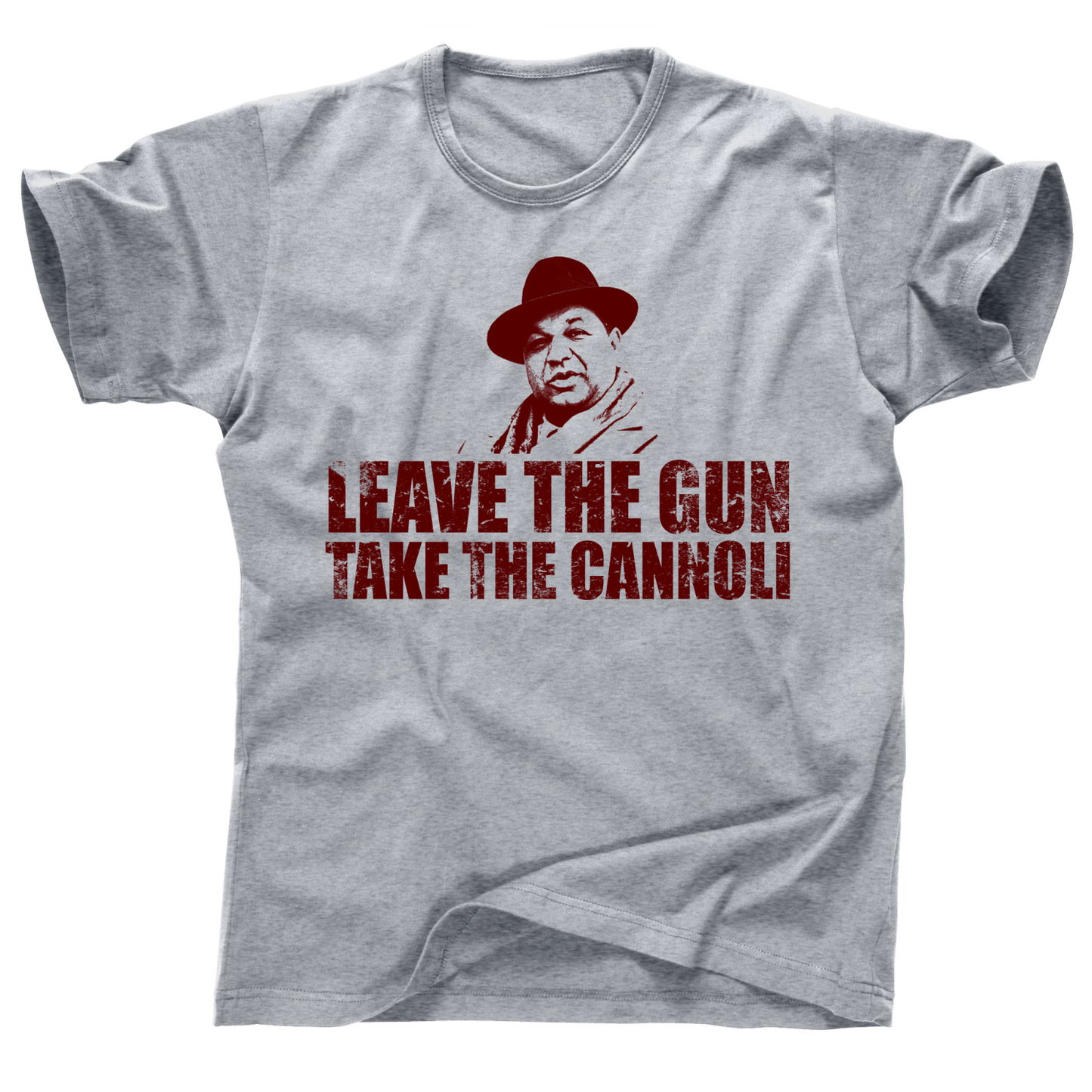 The Godfather Leave the Gun Take the Cannoli Fat Clemenza mafia mob boss T Shirt