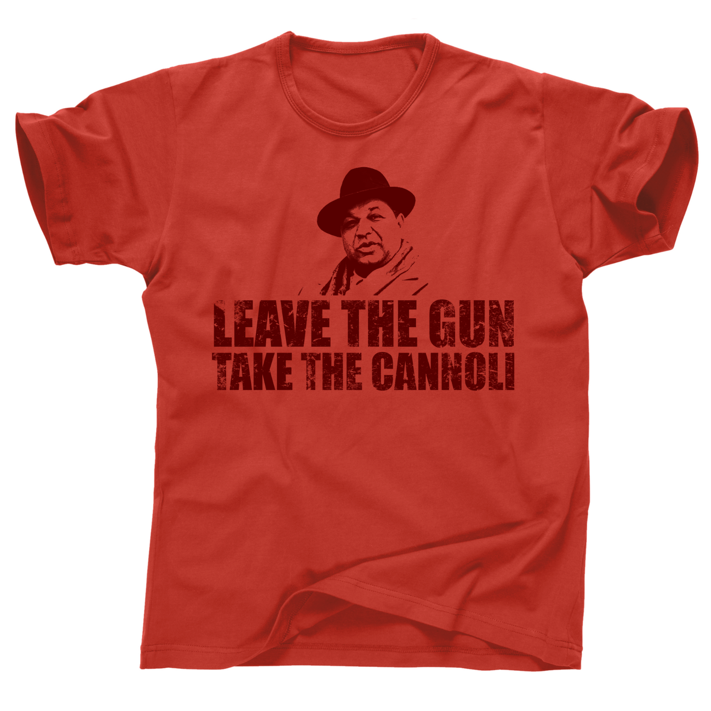 The Godfather Leave the Gun Take the Cannoli Fat Clemenza mafia mob boss T Shirt